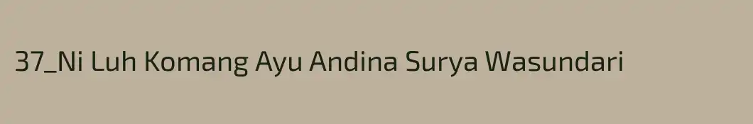 37_Ni Luh Komang Ayu Andina Surya Wasundari